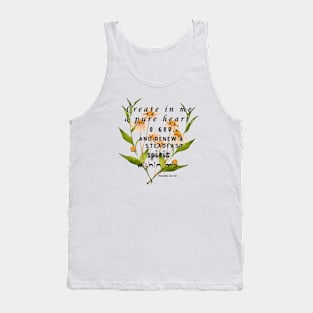 Psalm 51:10 Famous Bible Verse. Tank Top